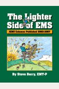 The Lighter Side Of Ems: Jems Columns Published 2003-2007
