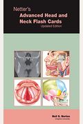 Netter's Advanced Head & Neck Flash Cards Updated Edition, 1e (Netter Basic Science)