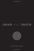 Jihad And Death: The Global Appeal Of Islamic State
