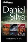 Daniel Silva Gabriel Allon Cd Collection: Prince Of Fire, The Messenger, The Secret Servant