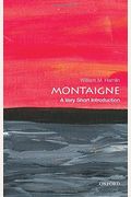Montaigne: A Very Short Introduction