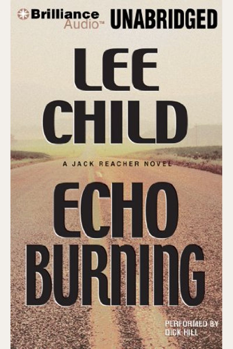 Echo Burning (Jack Reacher Series)