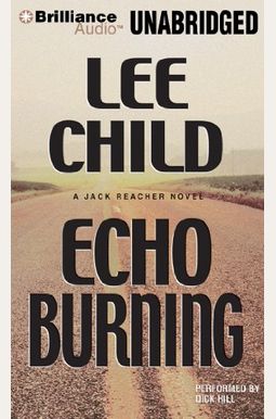 Echo Burning (Jack Reacher Series) Echo Burning (Jack Reacher Series)