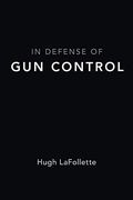 In Defense Of Gun Control