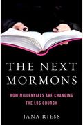 The Next Mormons: How Millennials Are Changing The Lds Church
