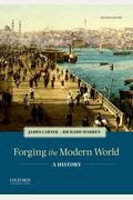 Forging The Modern World: A History