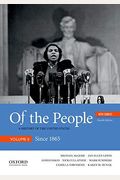 Of The People: A History Of The United States, Volume Ii: Since 1865, With Sources