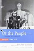 Of The People: A History Of The United States, Volume Ii: Since 1865