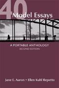 40 Model Essays: A Portable Anthology