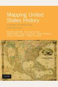 Mapping United States History: A Coloring And Exercise Book, Volume Two: Since 1865