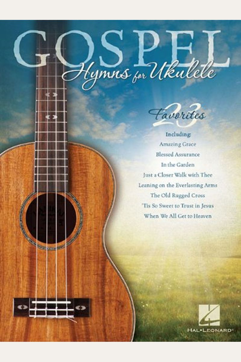 Buy Gospel Hymns For Ukulele Book By Hal L Corp