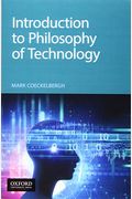Introduction To Philosophy Of Technology