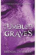 Tumbled Graves: A Stonechild and Rouleau Mystery