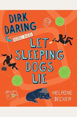 Let Sleeping Dogs Lie Let Sleeping Dogs Lie