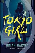 Tokyo Girl: A Frank Ryan Mystery (Rapid Reads)