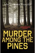 Murder Among The Pines