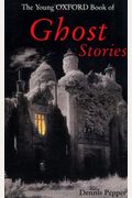 The Young Oxford Book Of Ghost Stories