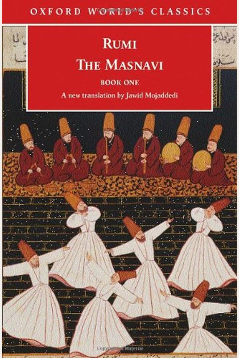 The Masnavi, Book One (Oxford World's Classics) (Bk. 1)