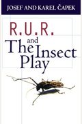 R.u.r. And The Insect Play