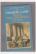 Elia and the Last Essays of Elia
