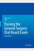 Passing The General Surgery Oral Board Exam