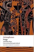 Aristophanes: Frogs and Other Plays: A New Verse Translation, with Introduction and Notes