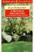 A Month in the Country (The World's Classics)