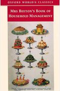 Mrs. Beeton's Book Of Household Management