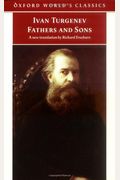 Fathers and Sons (Oxford World's Classics)