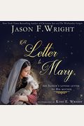 A Letter To Mary: The Savior's Loving Letter To His Mother