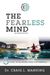 The Fearless Mind (2nd Edition): 5 Steps To High Performance