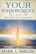 Your Endowment: Revised And Expanded