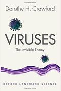 Viruses: The Invisible Enemy