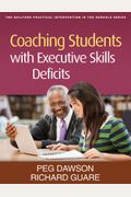 Coaching Students With Executive Skills Deficits