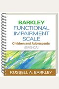 Barkley Functional Impairment Scale--Children And Adolescents (Bfis-Ca)