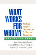 What Works For Whom?: A Critical Review Of Treatments For Children And Adolescents
