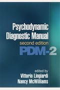 Psychodynamic Diagnostic Manual: Pdm-2
