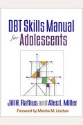 Dbt Skills Manual For Adolescents