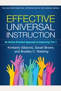 Effective Universal Instruction: An Action-Oriented Approach To Improving Tier 1