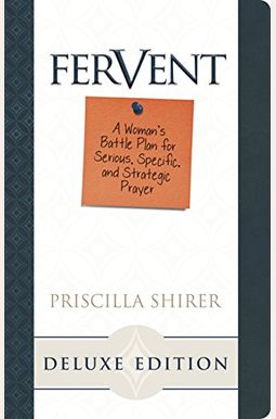 OracióN Ferviente: Un Plan De Batalla Para La OracióN Seria, Especifica Y EstratéGica. OracióN Ferviente: Un Plan De Batalla Para La OracióN Seria, Especifica Y EstratéGica.