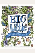 Big And Little Coloring Devotional
