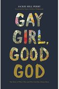 Gay Girl, Good God: The Story Of Who I Was, And Who God Has Always Been
