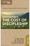 Shepherd's Notes: The Cost Of Discipleship