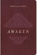 Awaken: 90 Days With The God Who Speaks