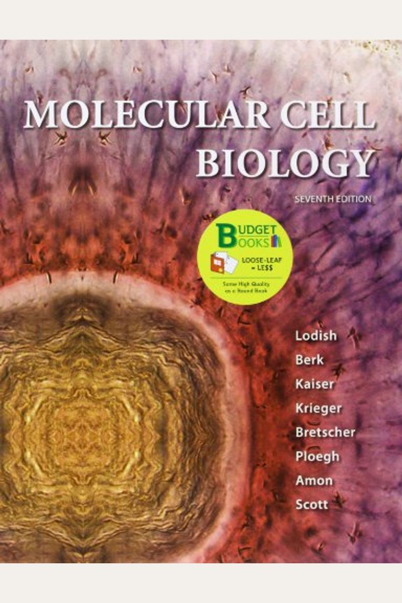 Loose-leaf Version for Molecular Cell Biology