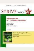 Strive For 5: Preparing For The Ap Psychology Examination