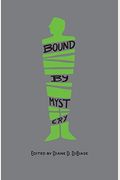 Bound By Mystery: Celebrating 20 Years Of Poisoned Pen Press