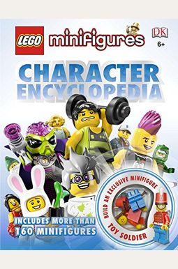 Lego Minifigures: Character Encyclopedia: Includes More Than 160 Minifigures Lego Minifigures: Character Encyclopedia: Includes More Than 160 Minifigures