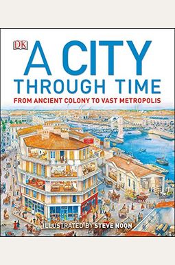 A City Through Time A City Through Time