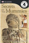DK Readers L4: Secrets of the Mummies